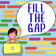 GAP FILL